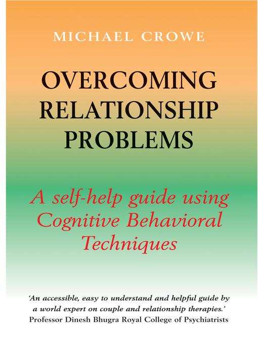 Title details for Overcoming Relationship Problems by Michael Crowe - Available